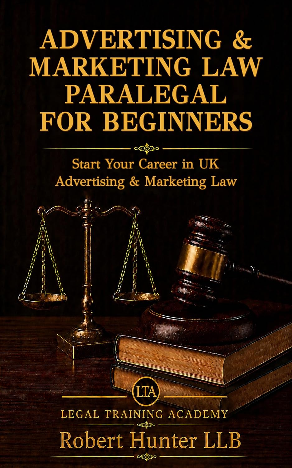 capítulo por capítulo baixar Advertising & Marketing Law Paralegal for Beginners: Start Your Career in UK Advertising & Marketing Law (English Edition)