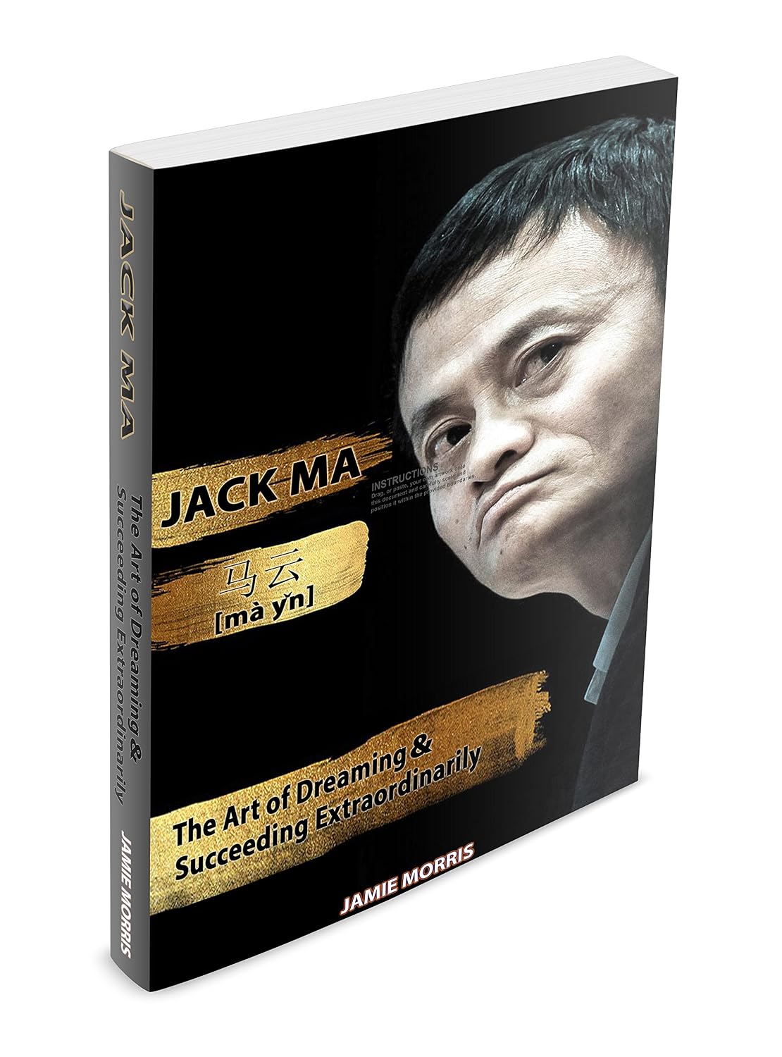 ler totalmente Jack Ma: The Art Of Dreaming And Succeeding Extraordinary (English Edition)