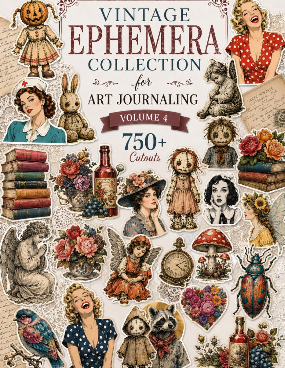 ler totalmente Vintage Ephemera Collection for Art Journaling Volume4: A book with 750+ Images To Cut Out, Glue and Collage for Junk Journals, Mixed Media & Scrapbook