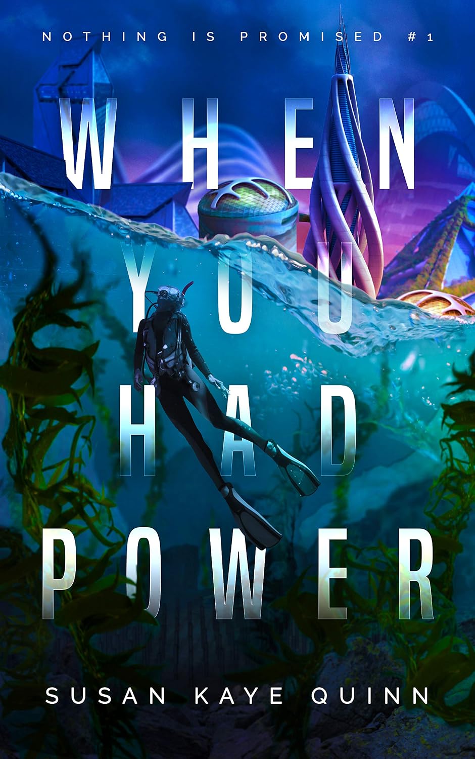 When You Had Power (Nothing is Promised 1) (English Edition)