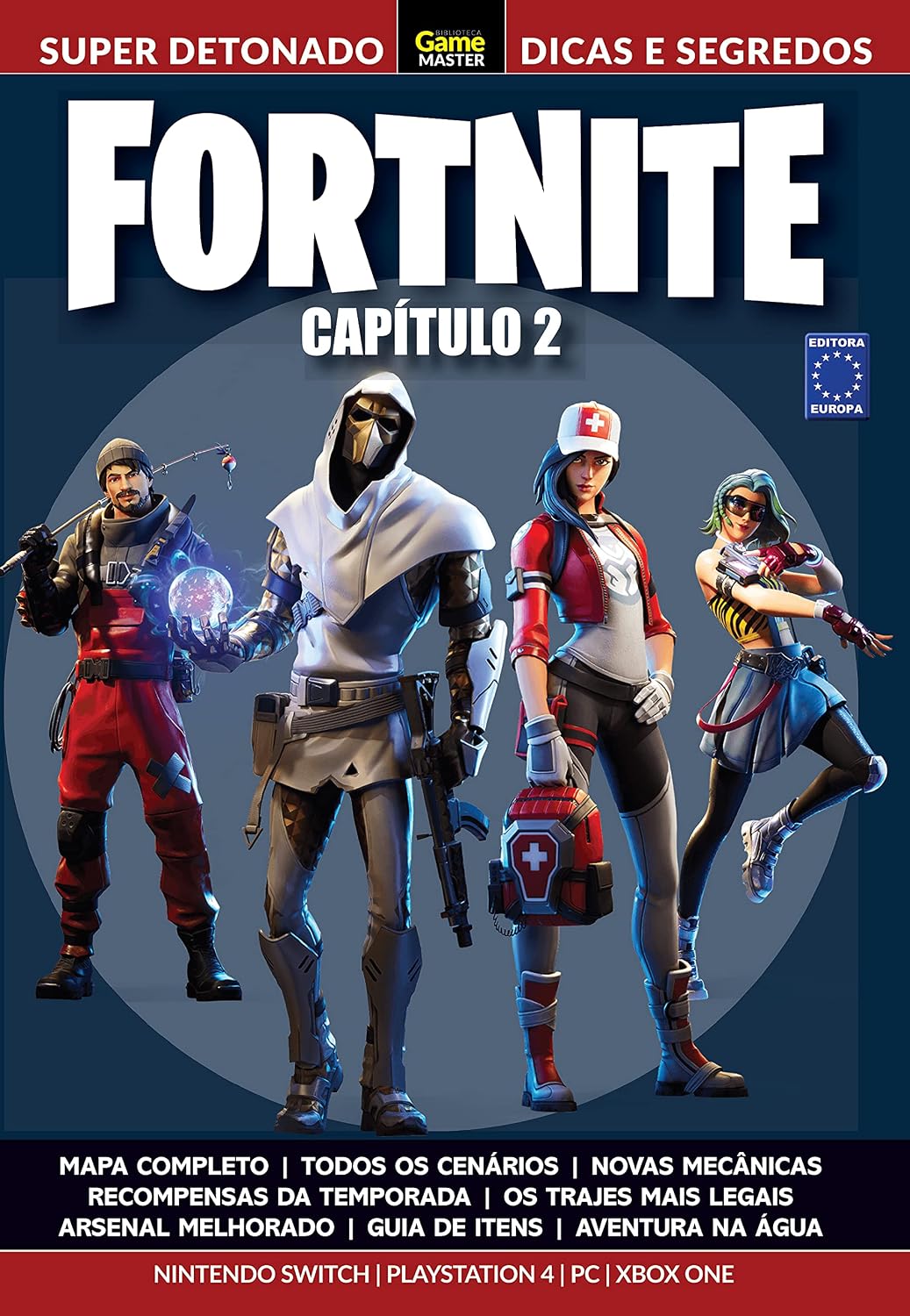 Super Detonado Game Master Dicas e Segredos - Fortnite Capítulo 2: SUPER DETONADO