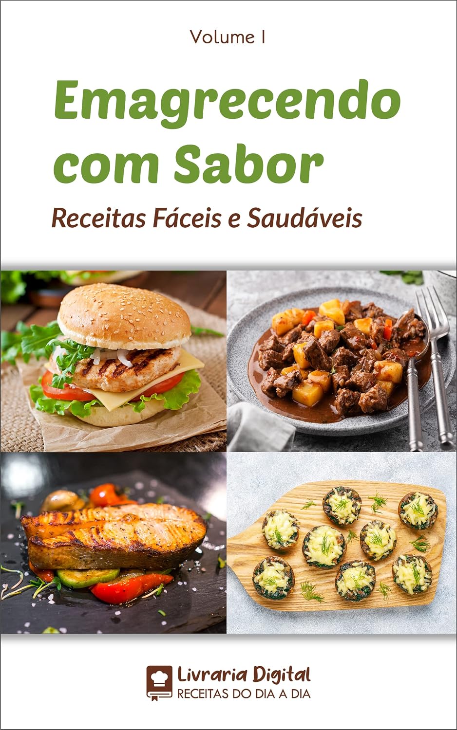 Emagrecendo com Sabor Vol. 1: Receitas Fáceis e Saudáveis baixar o livro de graça