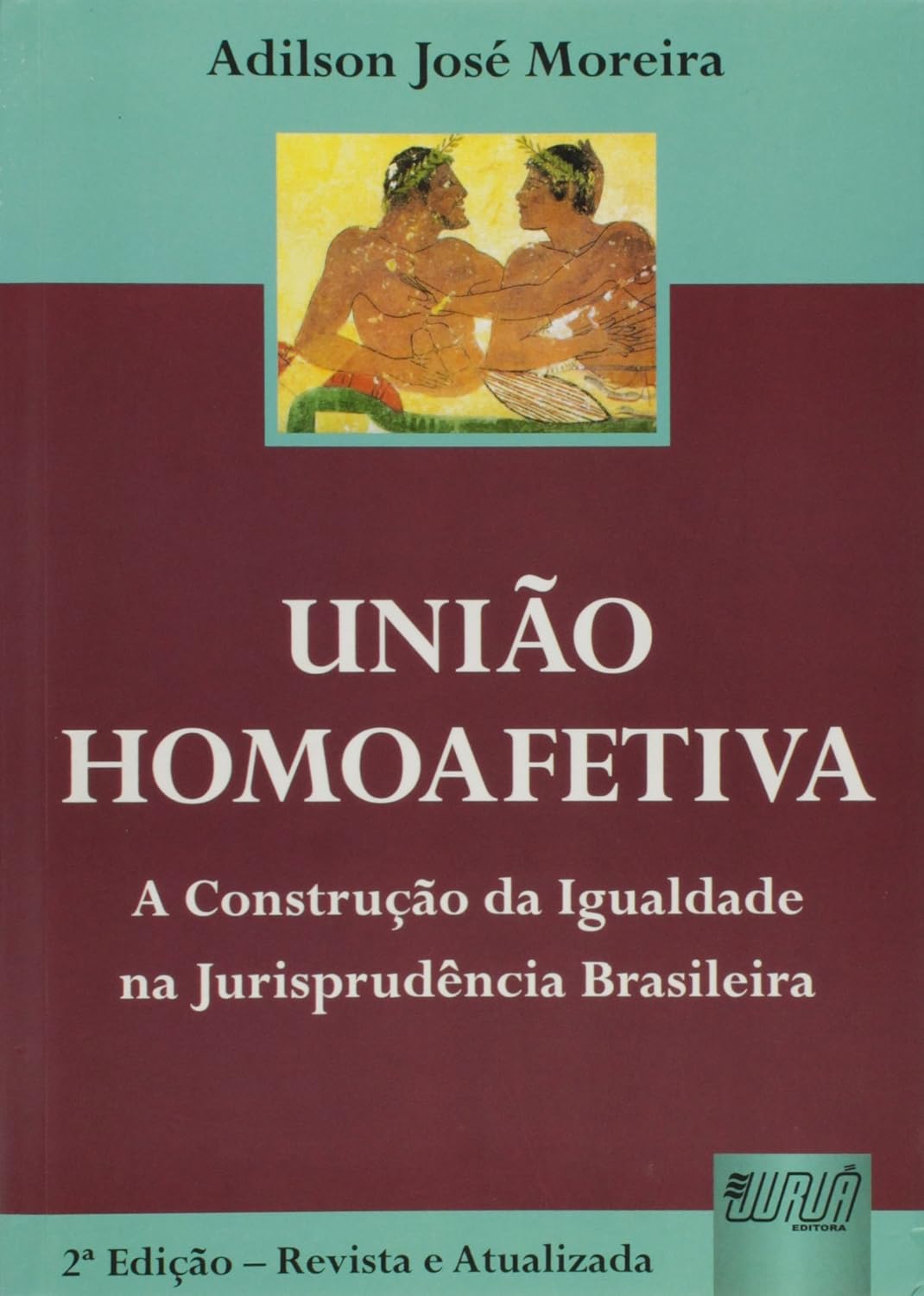 capítulo por capítulo baixar União Homoafetiva: A Construção da Igualdade na Jurisprudência Brasileira