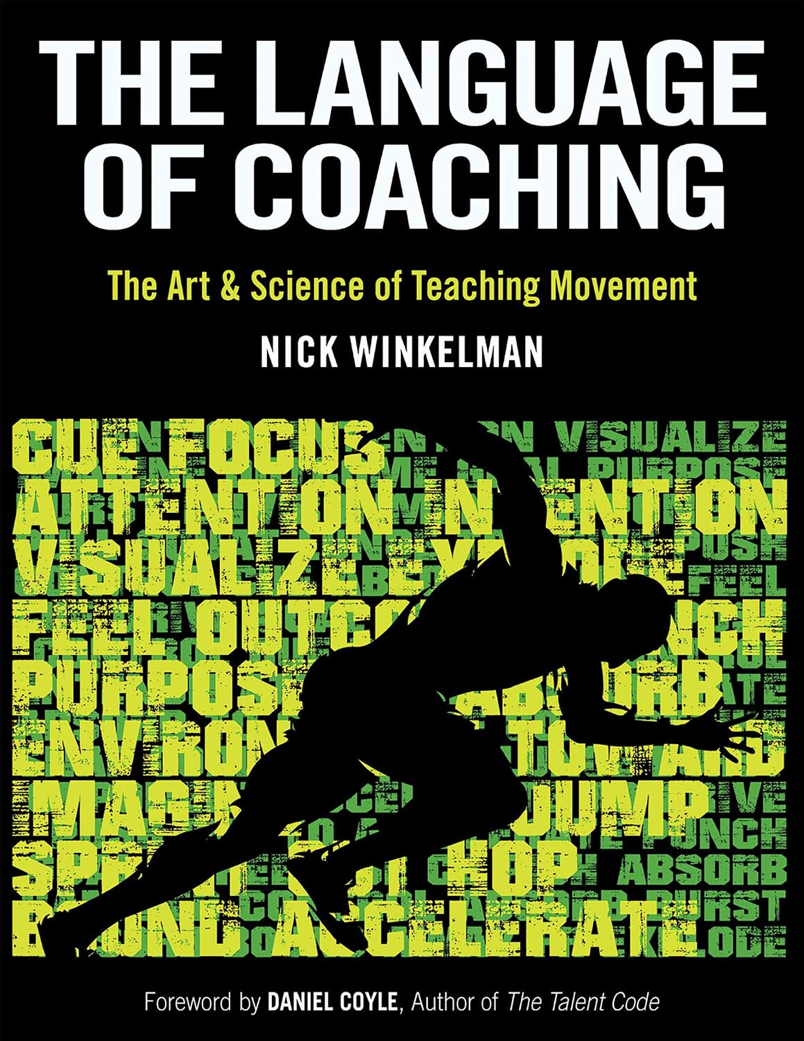 The Language of Coaching: The Art & Science of Teaching Movement baixar livro de graça