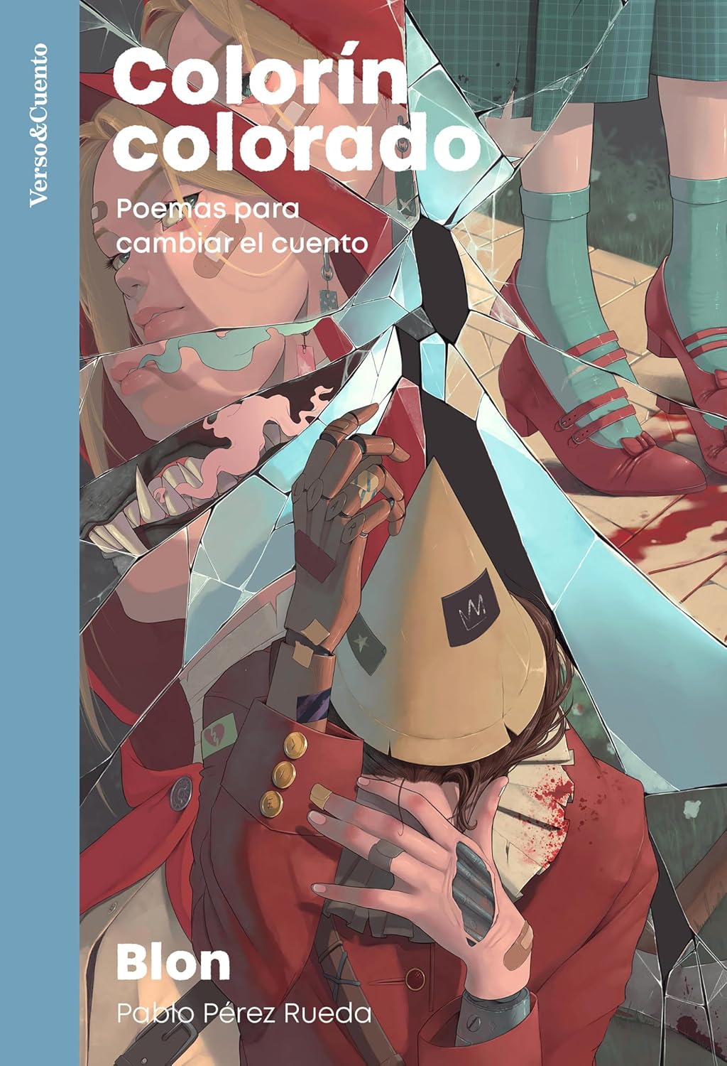 ler totalmente Colorín colorado: Poemas para cambiar el cuento (Spanish Edition)