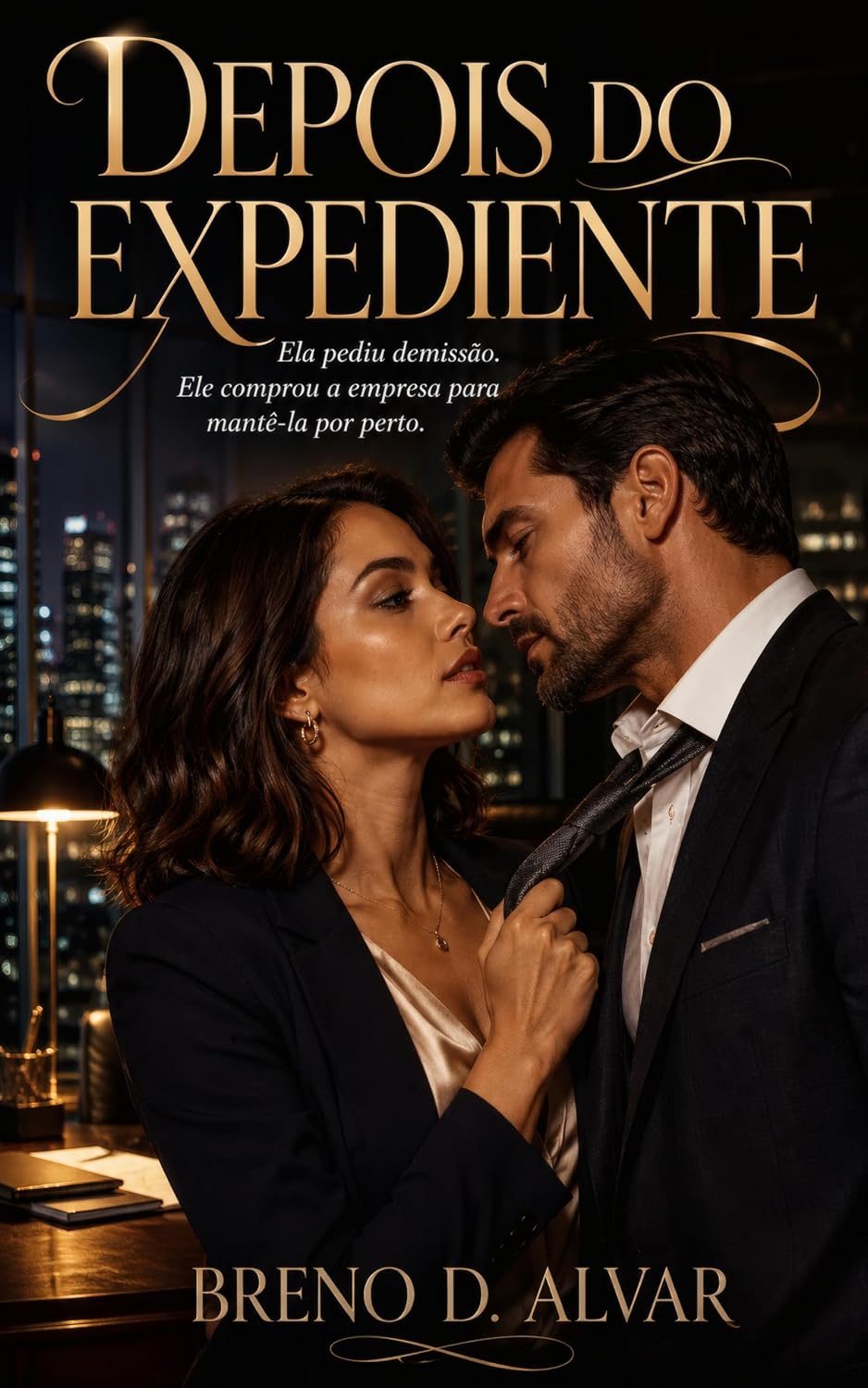 capítulo por capítulo baixar Depois do Expediente: Ela pediu demissão. Ele comprou a empresa para mantê-la por perto.
