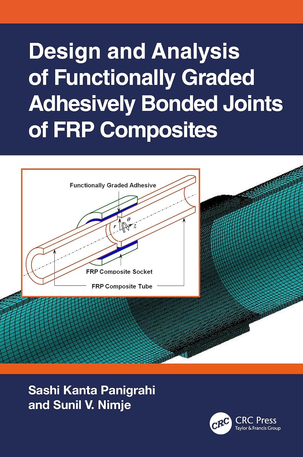 ler totalmente Design and Analysis of Functionally Graded Adhesively Bonded Joints of FRP Composites (English Edition)