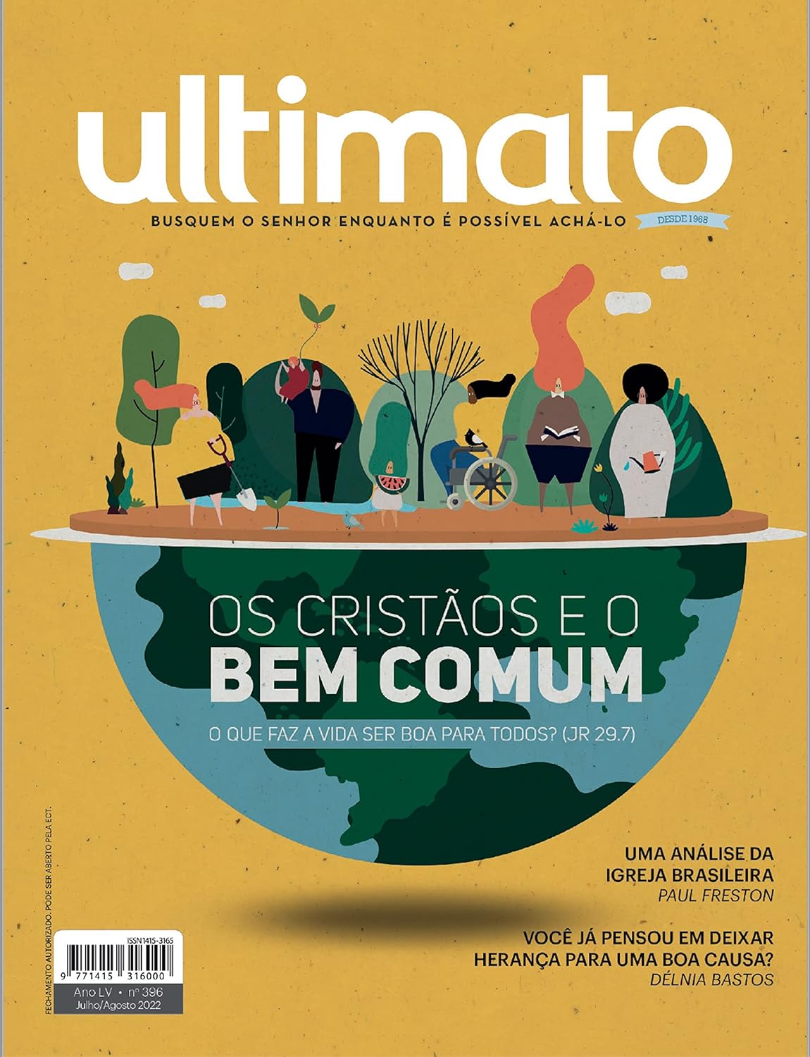 Revista Ultimato 396: Os cristãos e o bem comum: o que faz a vida ser boa para todos (Jr 29.7)? (Jul/Ago 2022) baixar o livro de graça