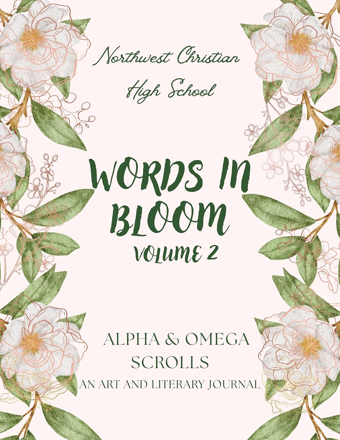 ler totalmente Words in Bloom, Volume Two: Alpha & Omega Scrolls, An Art and Literary Journal (English Edition)