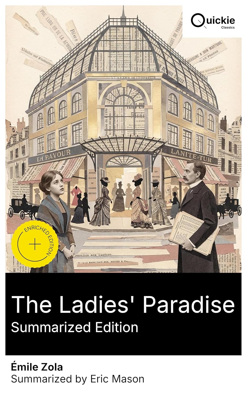 The Ladies' Paradise (Summarized Edition): Enriched edition. A department store's rise in 19th-century Paris: consumer culture, class relations, workplace... and a retail empire (English Edition) baixar livro de graça