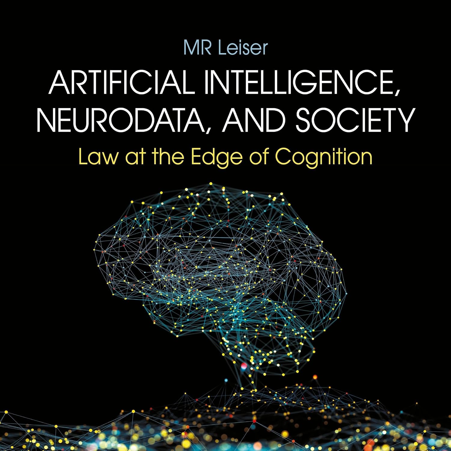 Artificial Intelligence, Neurodata, and Society: Law at the Edge of Cognition