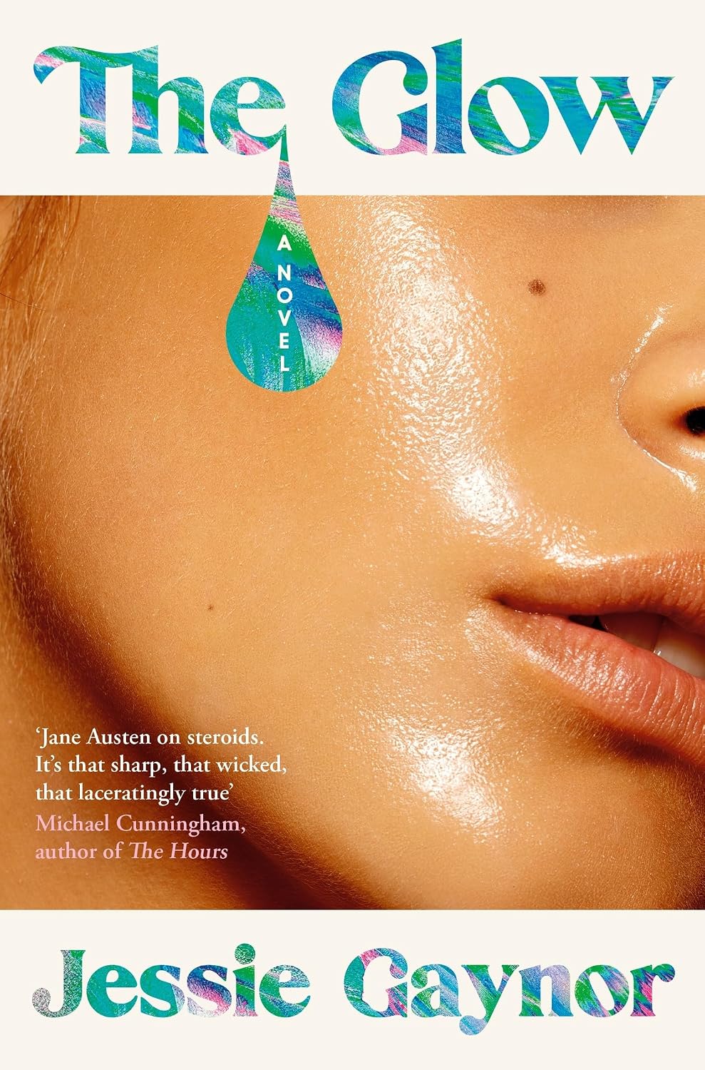ler totalmente The Glow: 'Jane Austen on steroids' (Michael Cunningham, author of The Hours) (English Edition)