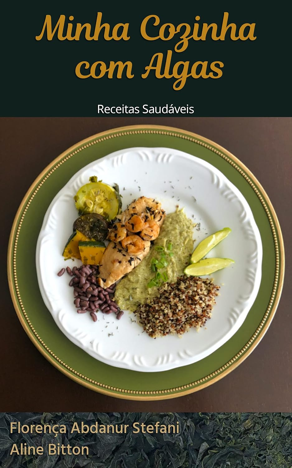 ler totalmente Minha Cozinha com Algas: Receitas Saudáveis