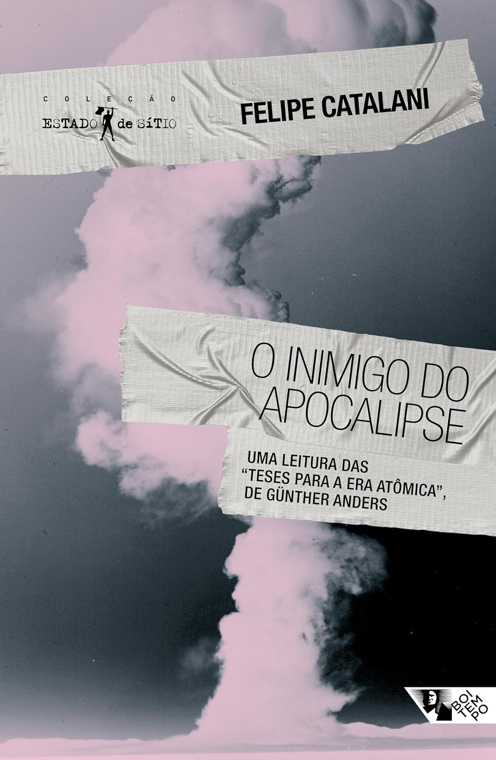 ler totalmente O inimigo do apocalipse: uma leitura das “Teses para a Era Atômica”, de Günther Anders