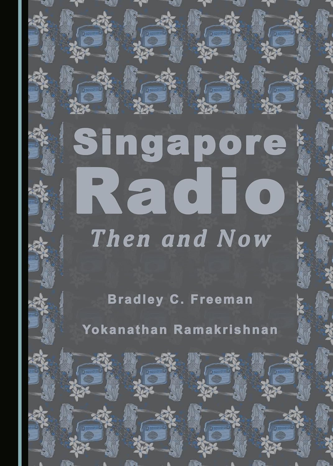 ler totalmente Singapore Radio: Then and Now