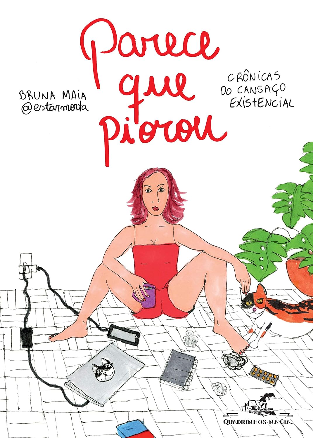 Parece que piorou: Crônicas do cansaço existencial baixar o livro de graça