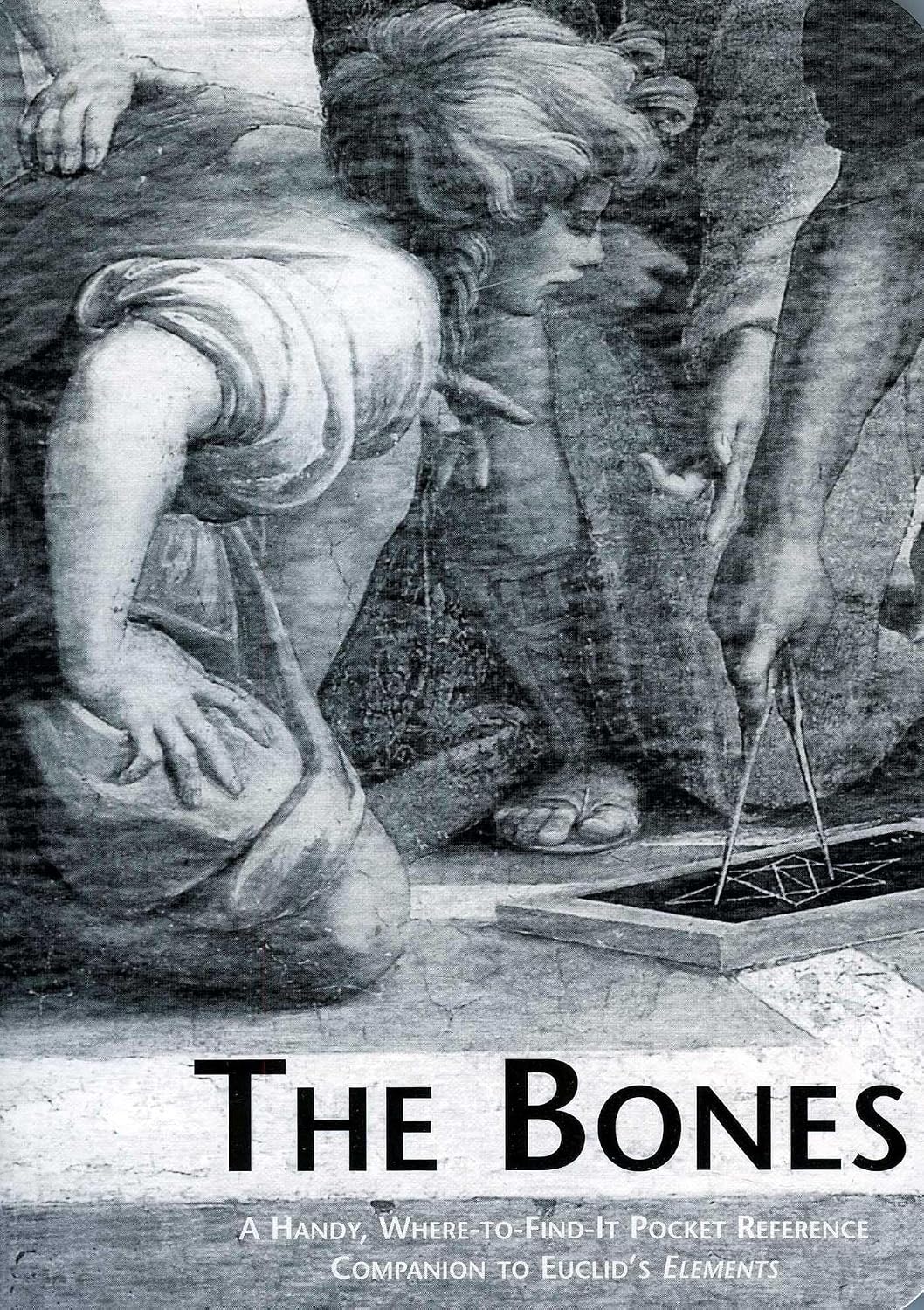 ler totalmente The Bones: A Handy Where-To-Find-It Pocket Reference Companion to Euclid's Elements
