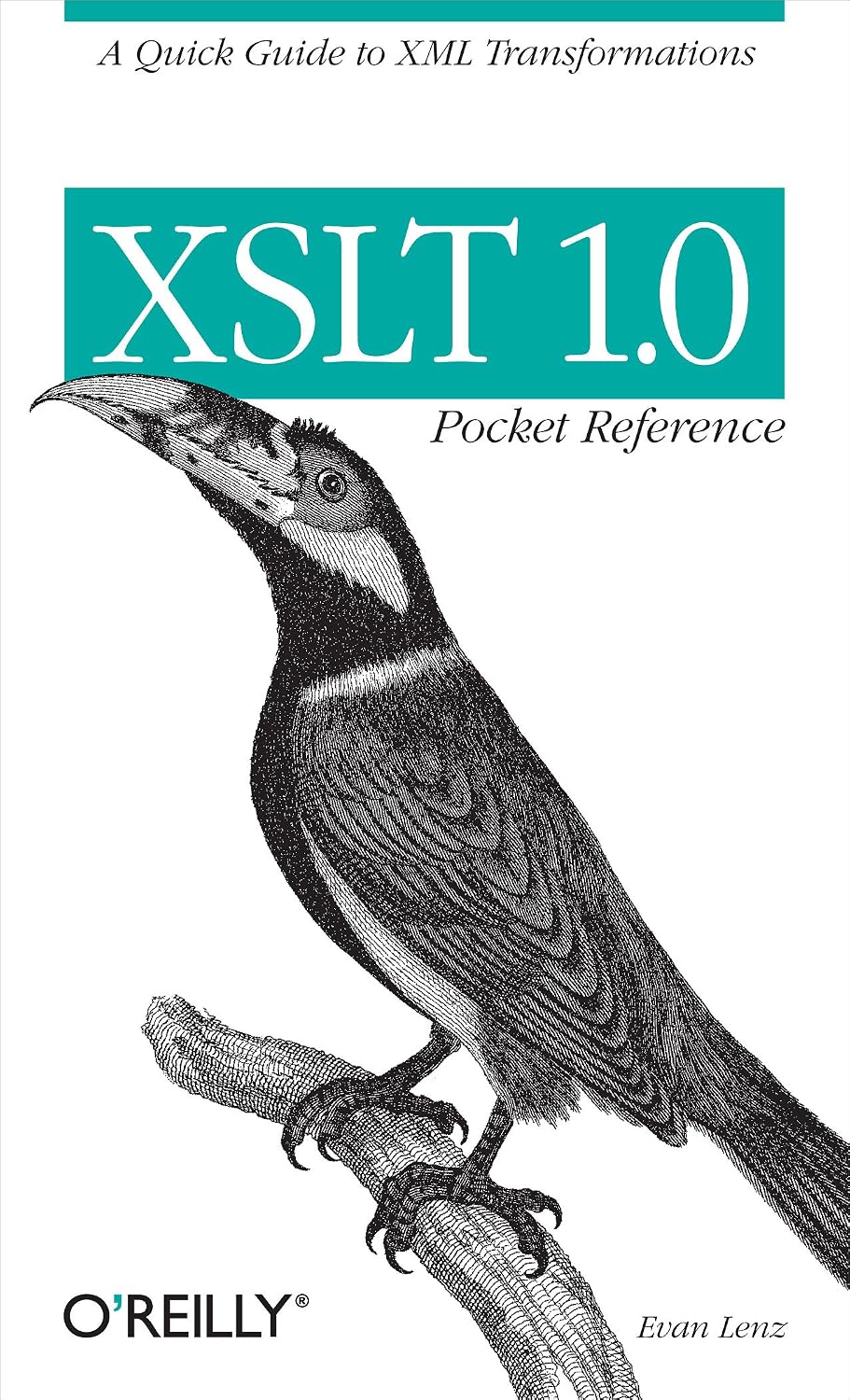 XSLT 1.0 Pocket Reference: A Quick Guide to XML Transformations (Pocket Reference (O'Reilly)) (English Edition) baixar o livro de graça