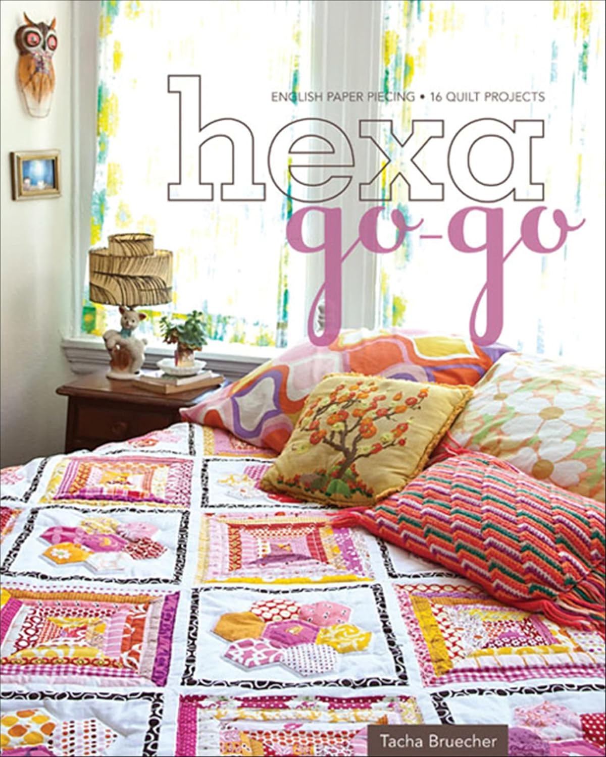 Hexa-Go-Go: English Paper Piecing 16 Quilt Projects (English Edition) baixar livro de graça