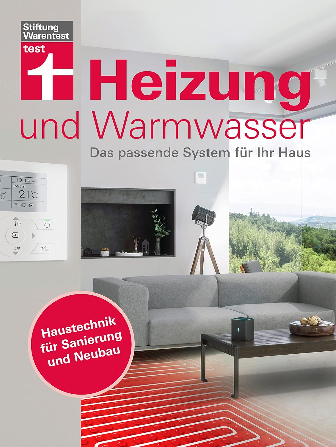 Heizung und Warmwasser - Das passende System für Ihr Haus, niedrigere Heizkosten und Klimaschutz dank energieeffizienter Planung: Das passende System für... für Sanierung und Neubau (German Edition) baixar livro de graça
