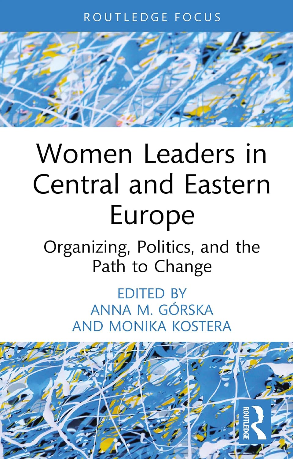 Women Leaders in Central and Eastern Europe: Organizing, Politics, and the Path to Change (Routledge Focus on Women Writers in Organization Studies) (English Edition) baixar livro de graça