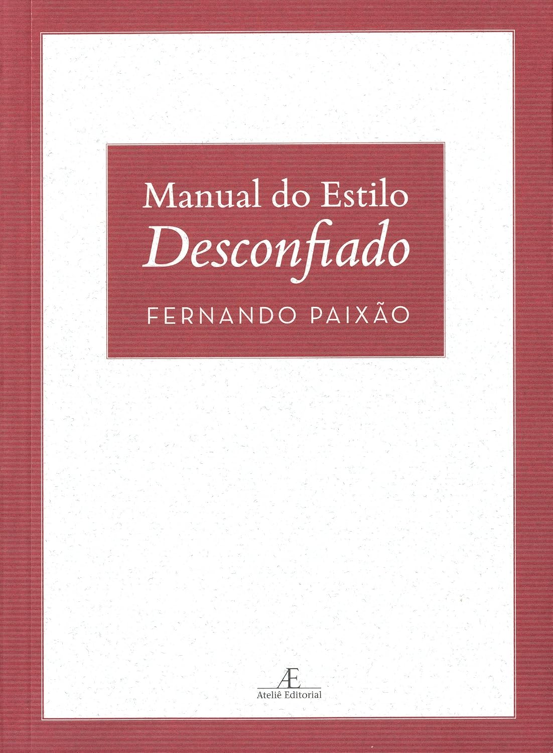 Manual do Estilo Desconfiado baixar livro de graça