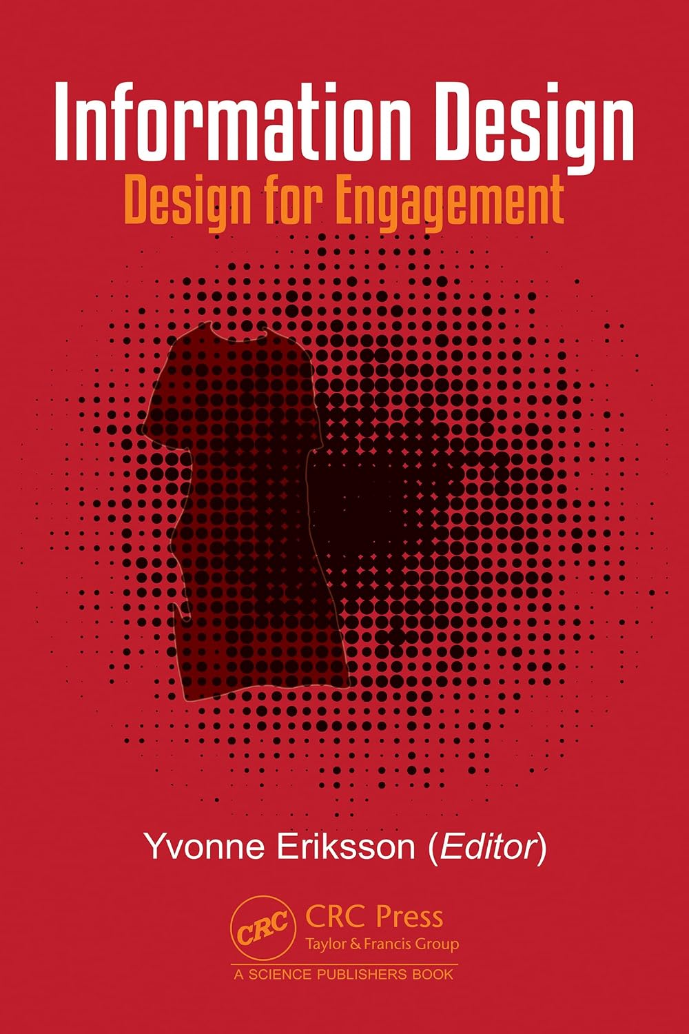 Information Design: Design for Engagement (English Edition)