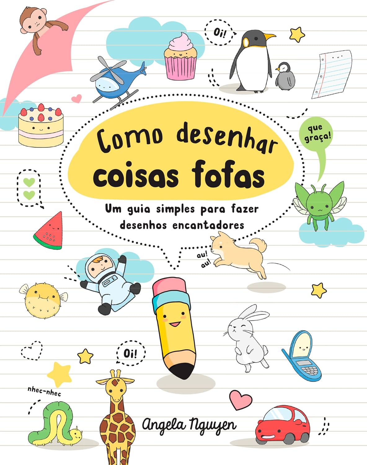 capítulo por capítulo baixar Como desenhar coisas fofas (Desenhe coisas fofas - Livro 1): Um guia simples para fazer desenhos encantadores
