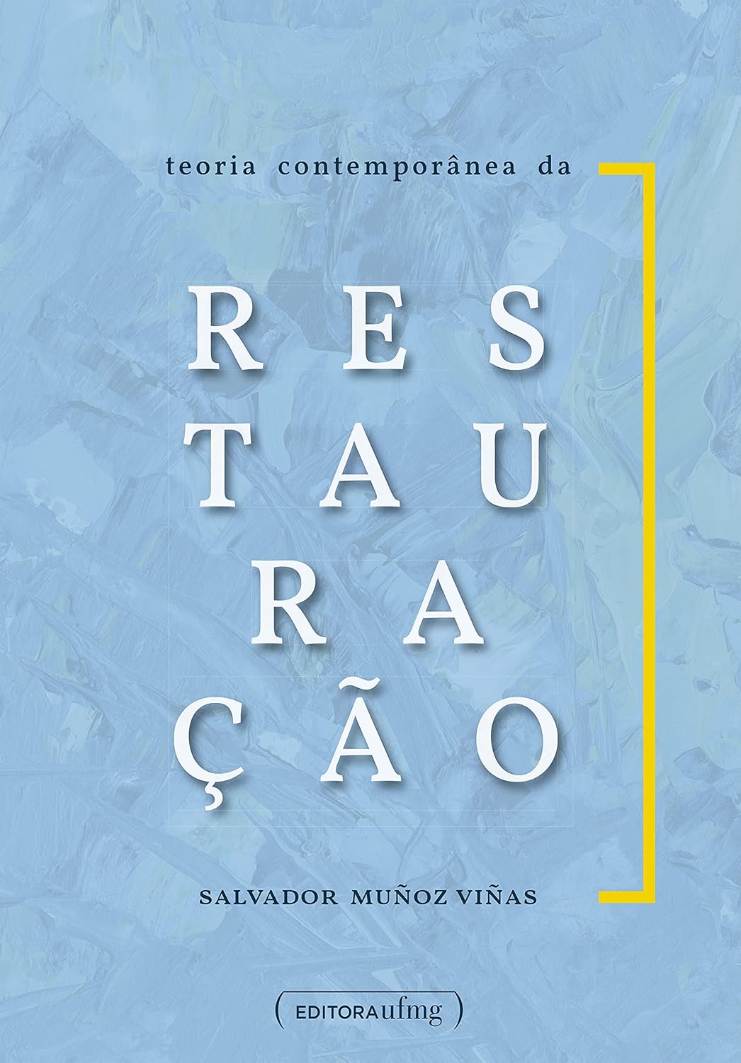 Teoria contemporânea da restauração baixar o livro de graça
