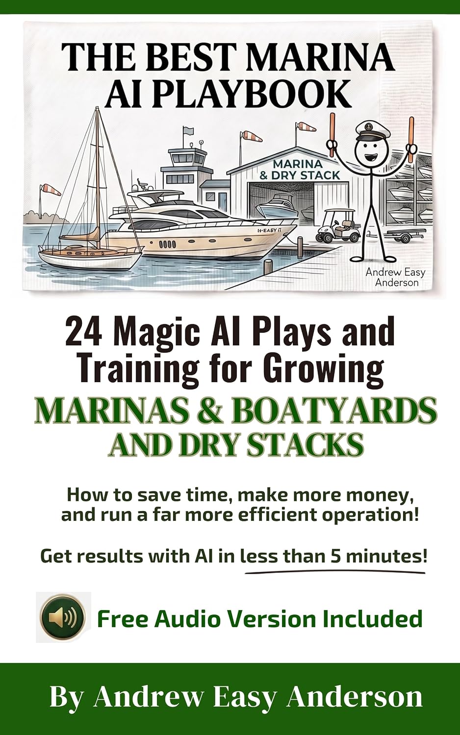 capítulo por capítulo baixar The Best Marina AI Playbook: 24 Magic Plays and Training for Growing Marinas & Boatyards (English Edition)