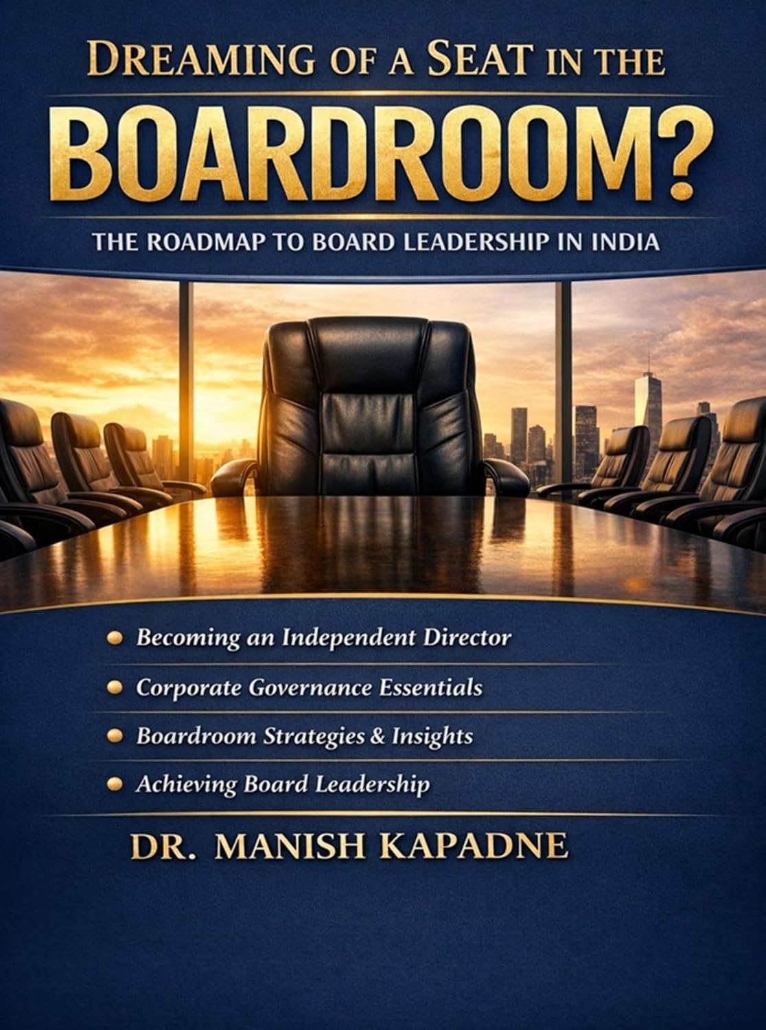 Dreaming of a Seat in the Boardroom?: The Roadmap to Becoming an Independent Director (English Edition) baixar livro de graça
