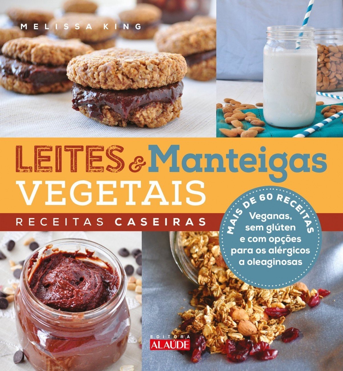 Leites e manteigas vegetais: receitas caseiras