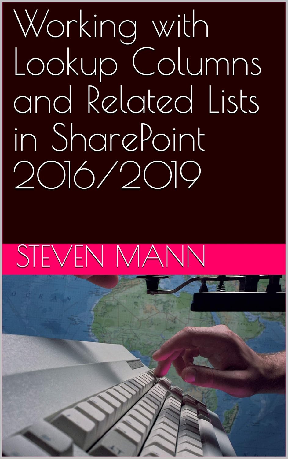 ler totalmente Working with Lookup Columns and Related Lists in SharePoint 2016/2019 (SharePoint 2016/2019 End-User Series Book 4) (English Edition)