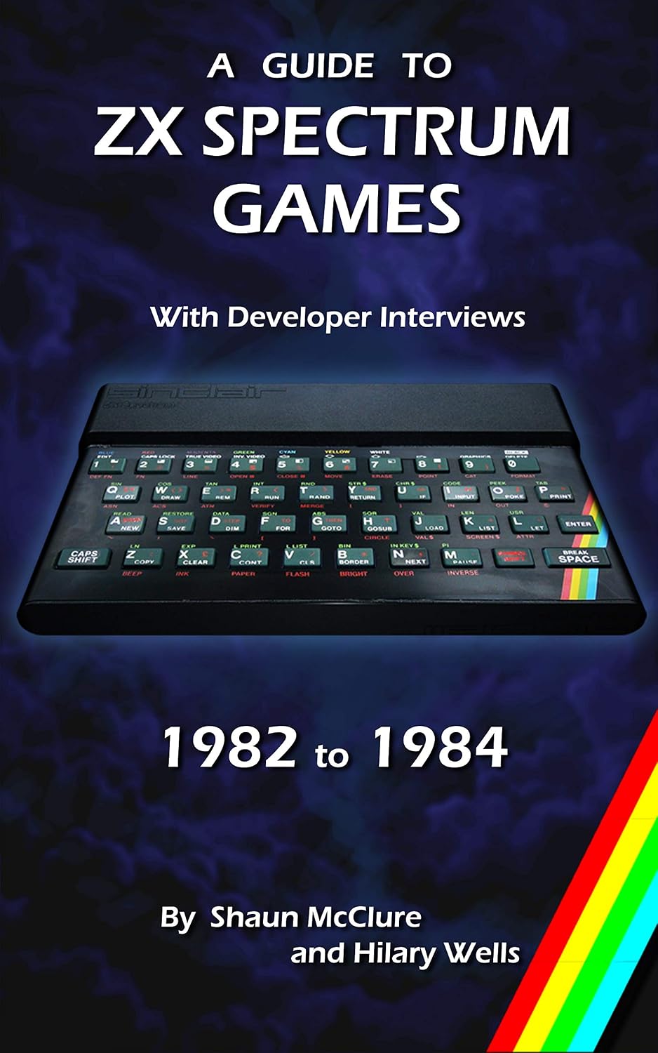 A Guide to ZX Spectrum Games - 1982 to 1984 (English Edition) baixar livro de graça