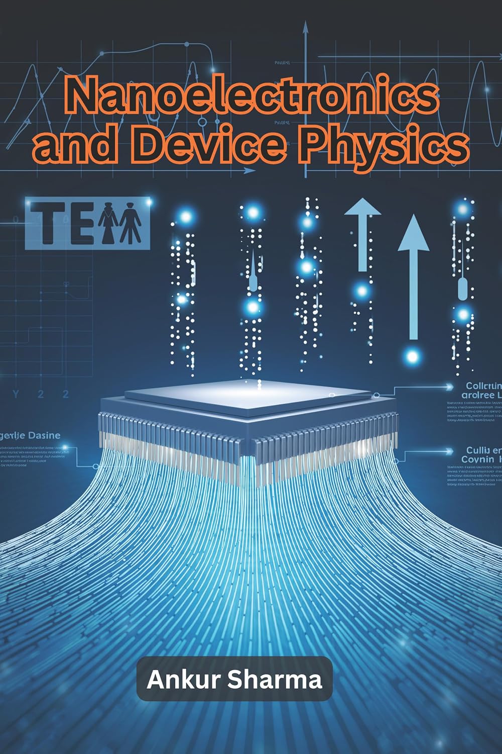 Nanoelectronics and Device Physics (English Edition)