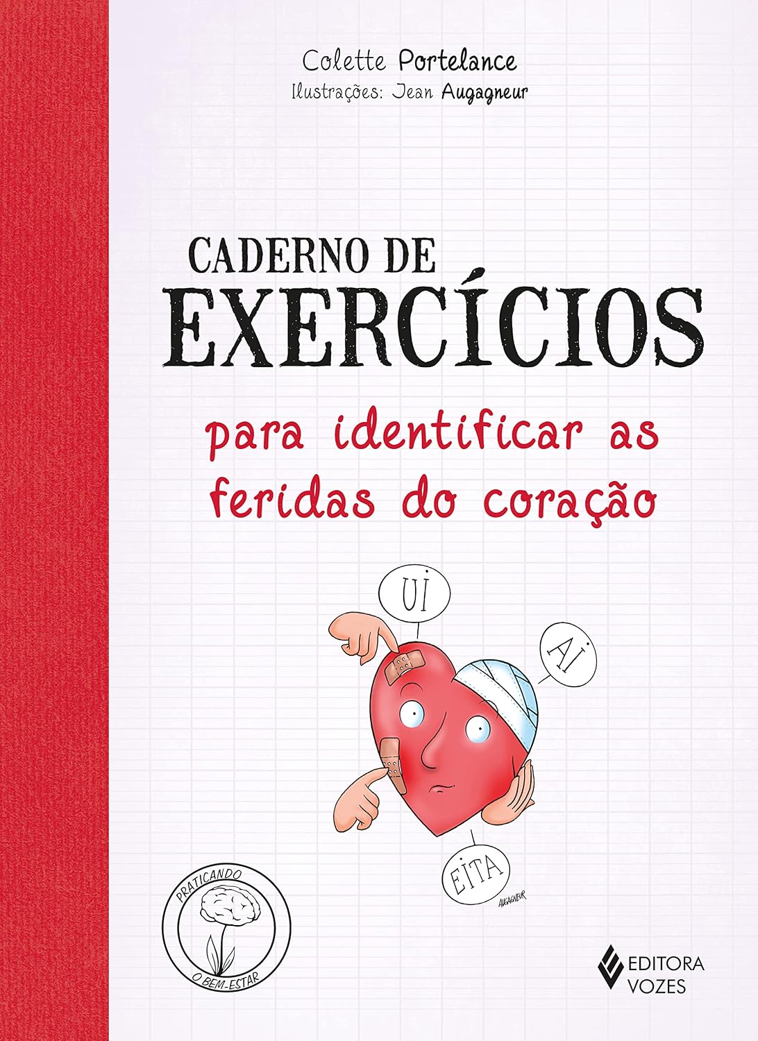 Caderno de exercícios para identificar as feridas do coração baixar livro de graça