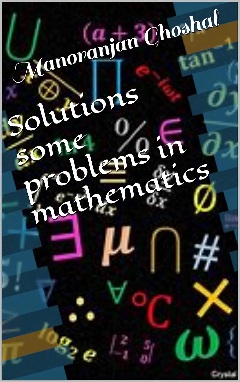 Solutions some problems in mathematics: Original works on some famous construction problems (English Edition) baixar o livro de graça