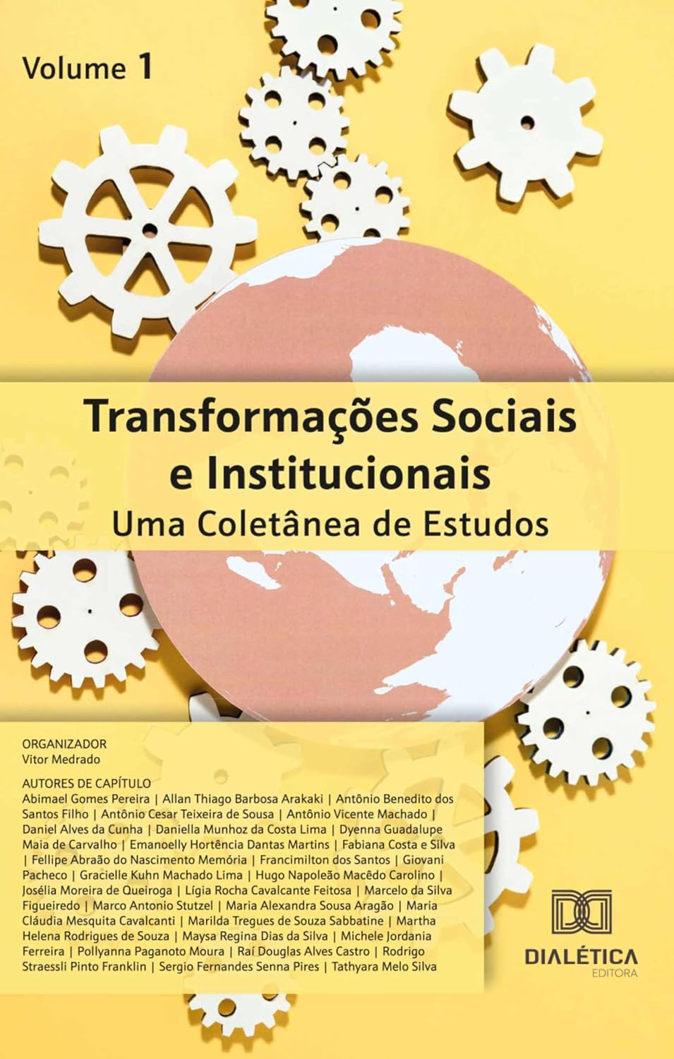 Transformações Sociais e Institucionais: Uma Coletânea de Estudos: – Volume 1 baixar o livro de graça