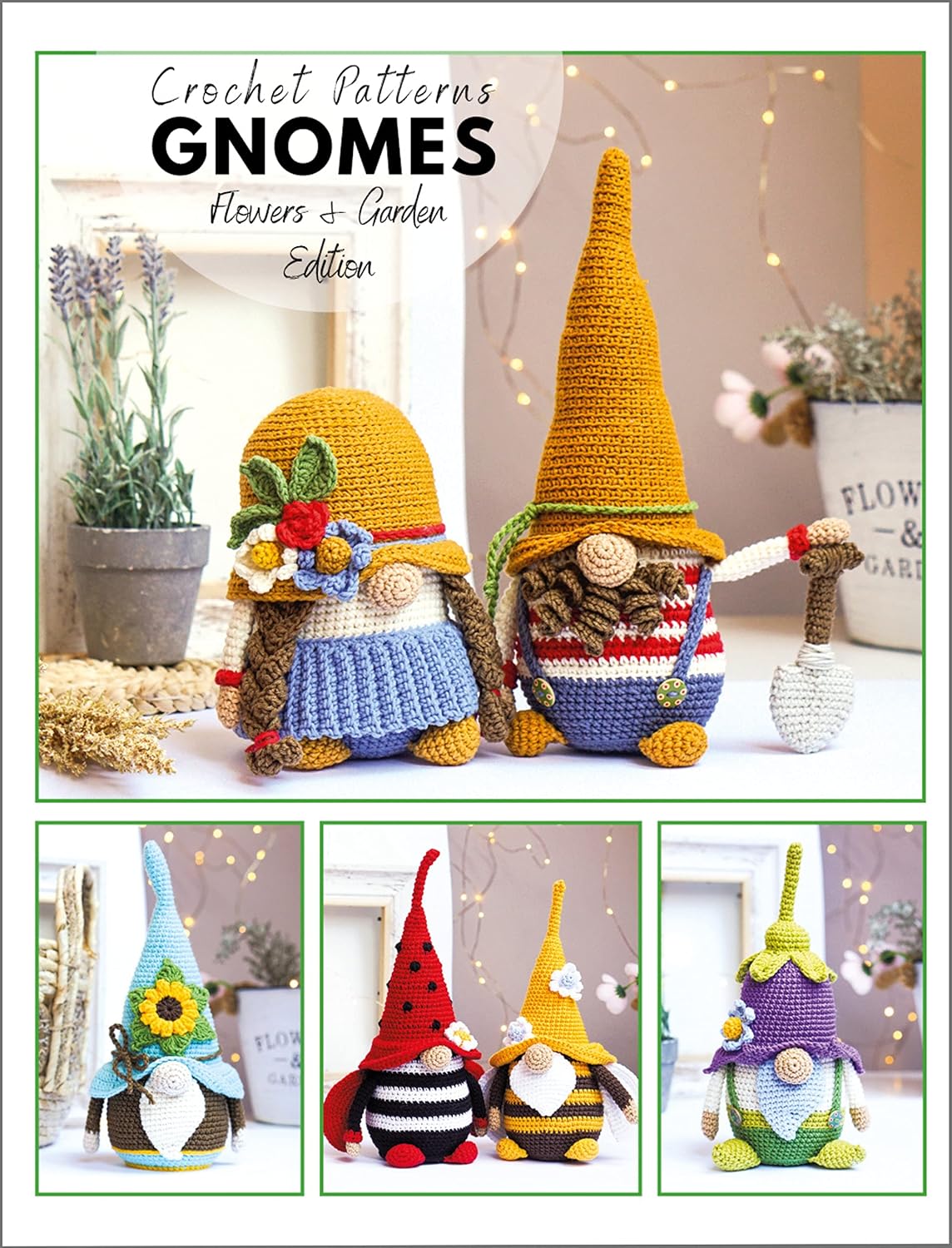 Сrochet gnome patterns Flowers & Garden Edition: Amigurumi crochet pattern book (Crochet gnomes) (English Edition) baixar o livro de graça
