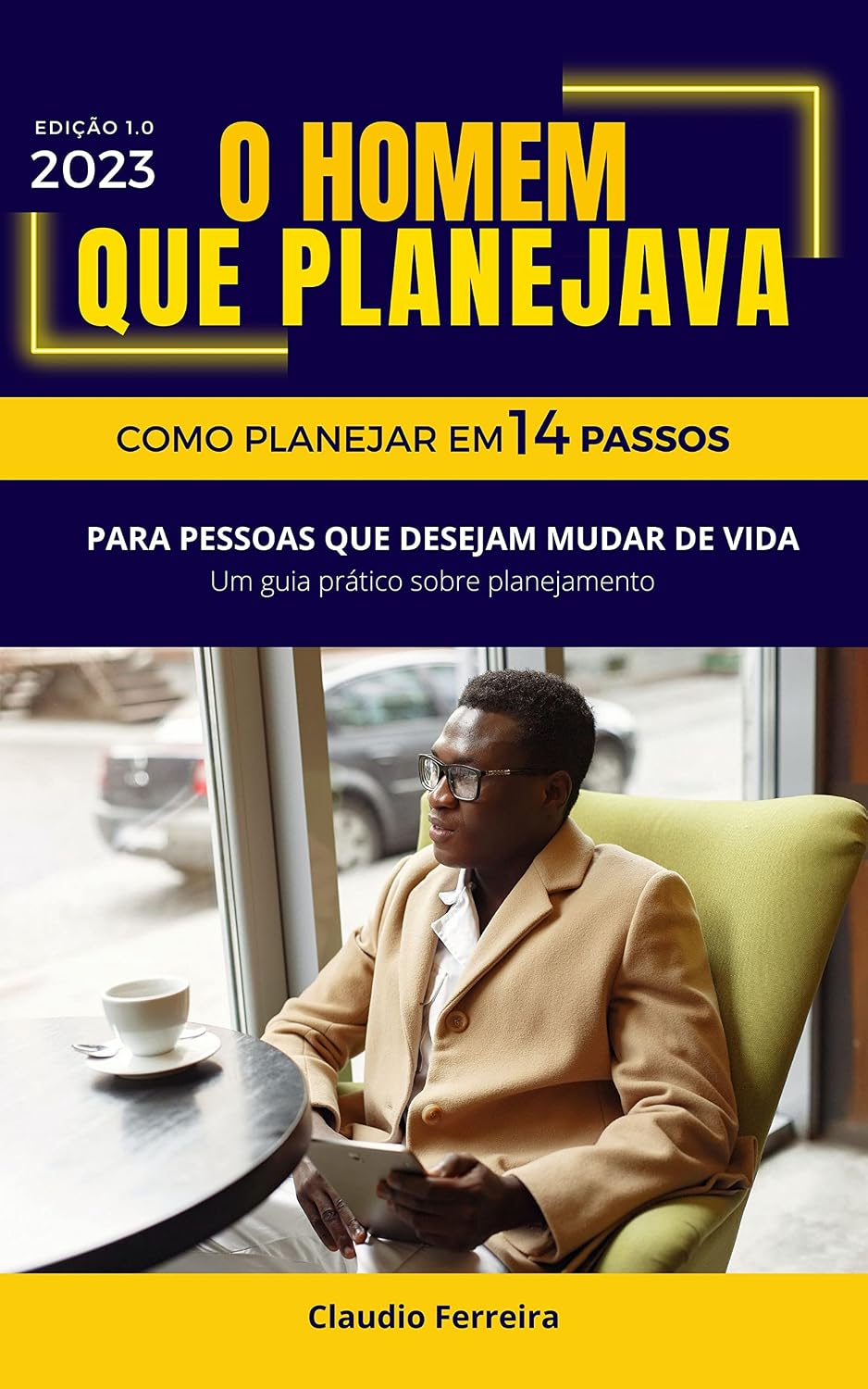 O Homem que planejava: Como planejar em 14 passos baixar o livro de graça