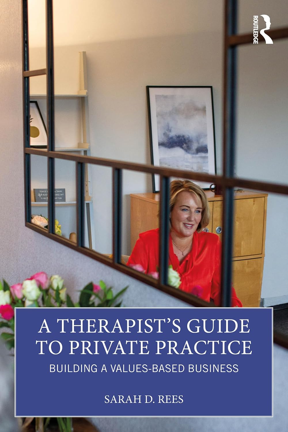 A Therapist’s Guide to Private Practice: Building a Values-based Business (English Edition) baixar livro de graça