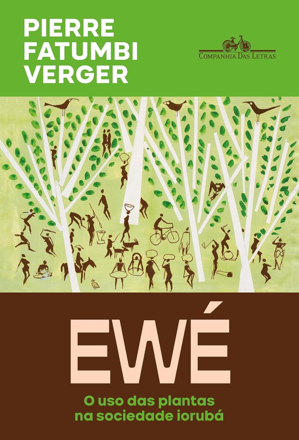 Ewé (Nova edição): O uso das plantas na sociedade iorubá