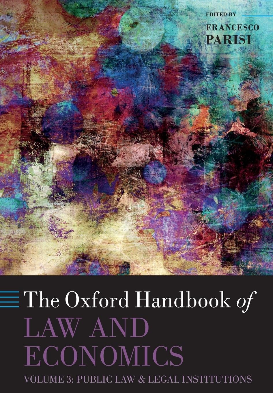 capítulo por capítulo baixar The Oxford Handbook of Law and Economics: Volume 3: Public Law and Legal Institutions