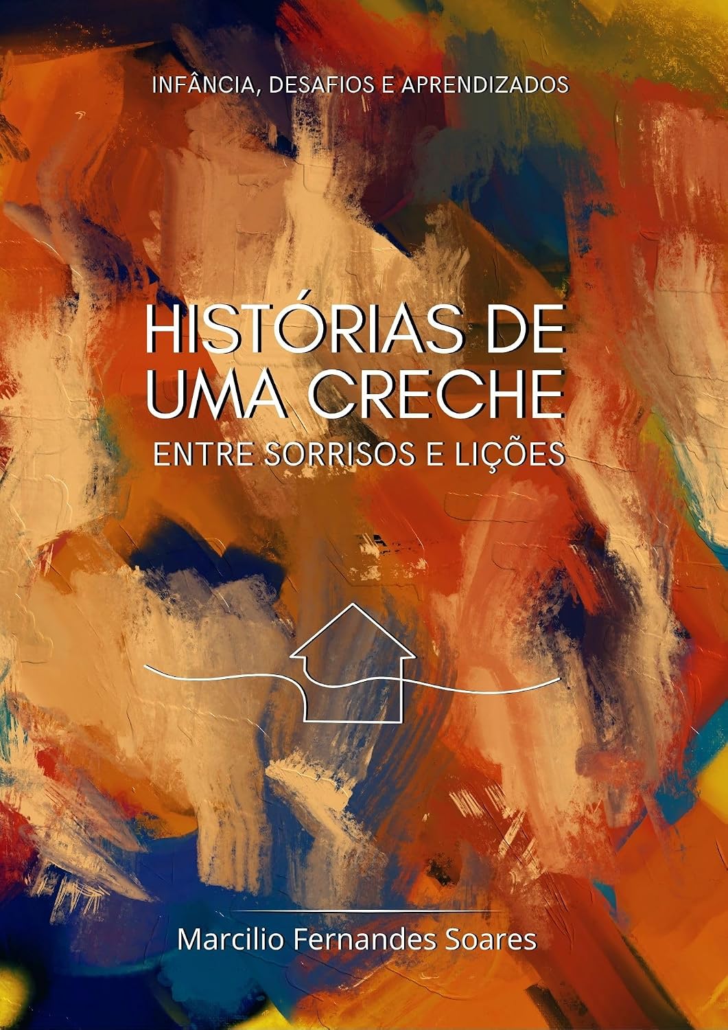 capítulo por capítulo baixar Histórias de uma creche: Entre sorriso e lições