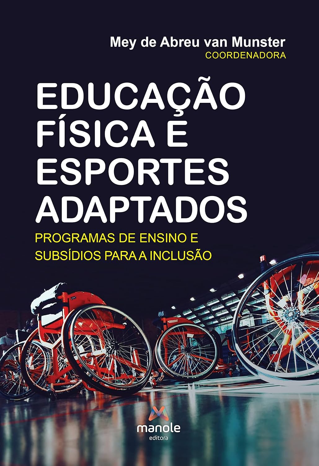 ler totalmente Educação física e esportes adaptados: programas de ensino e subsídios para a inclusão