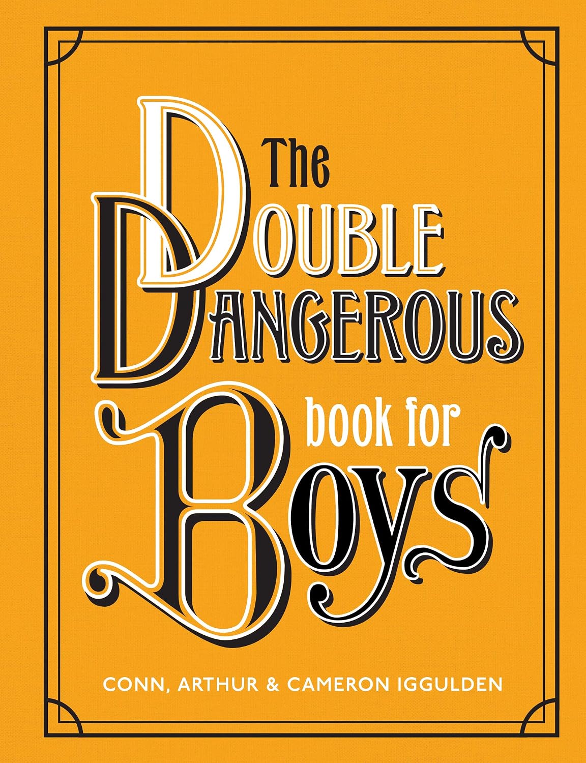 The Double Dangerous Book for Boys: 70+ hands-on adventures―from picking padlocks to building treehouses―for screen-free family fun with dads and grads. baixar o livro de graça