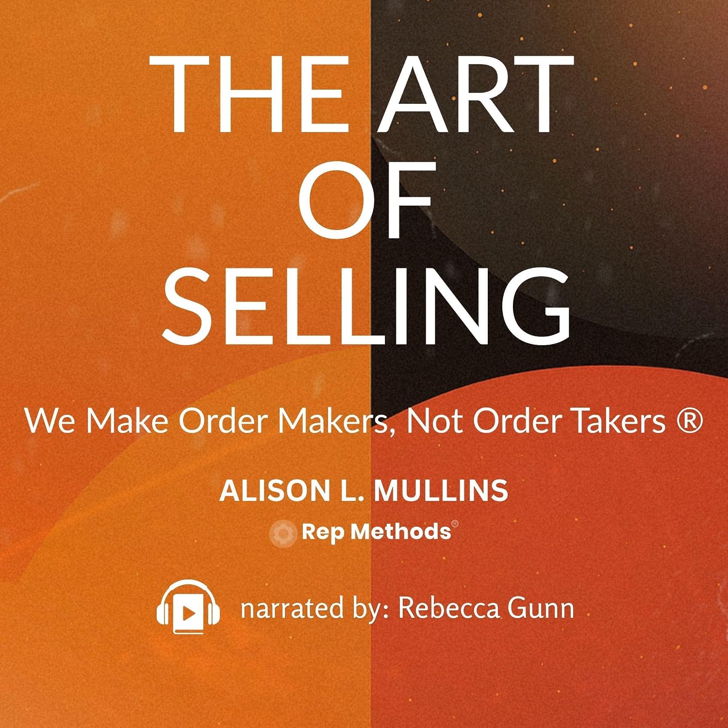 The Art of Selling: We Make Order Makers, Not Order Takers baixar o livro de graça