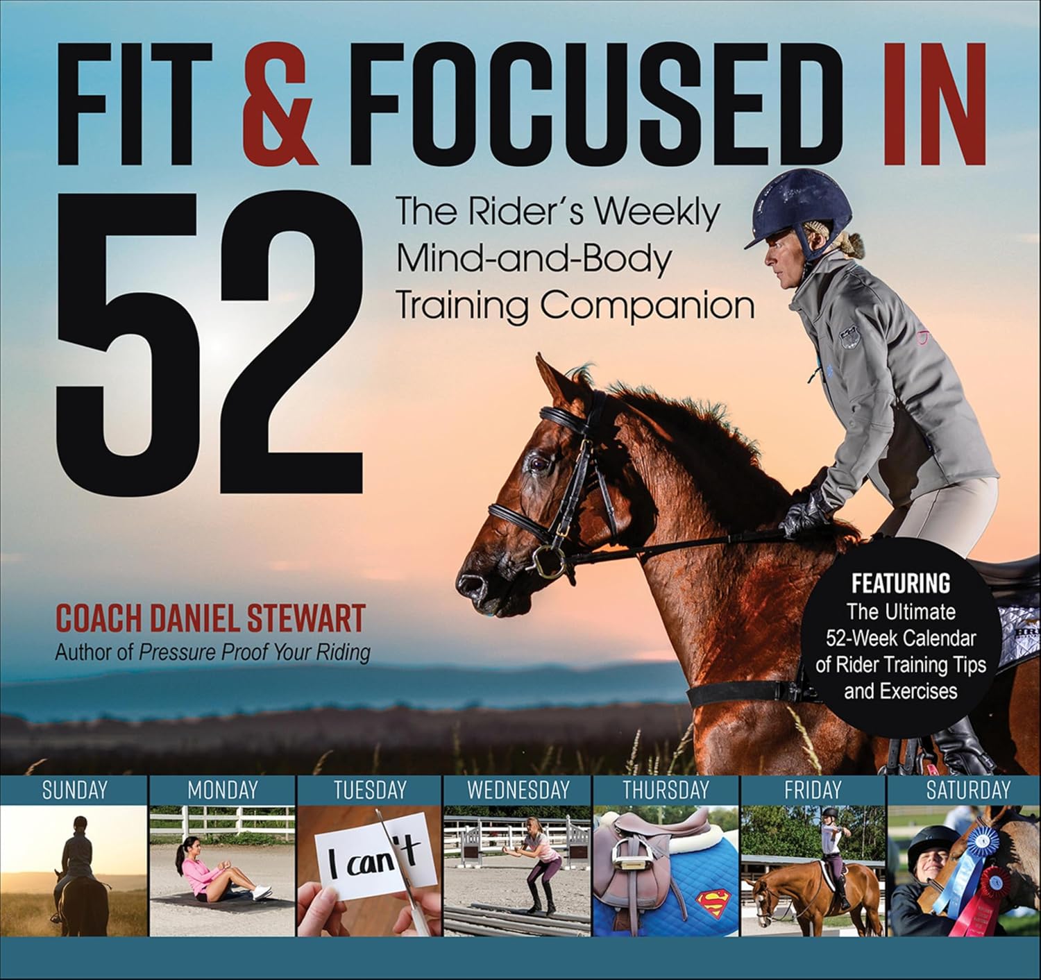 capítulo por capítulo baixar Fit & Focused in 52: The Rider's Weekly Mind-and-Body Training Companion (English Edition)