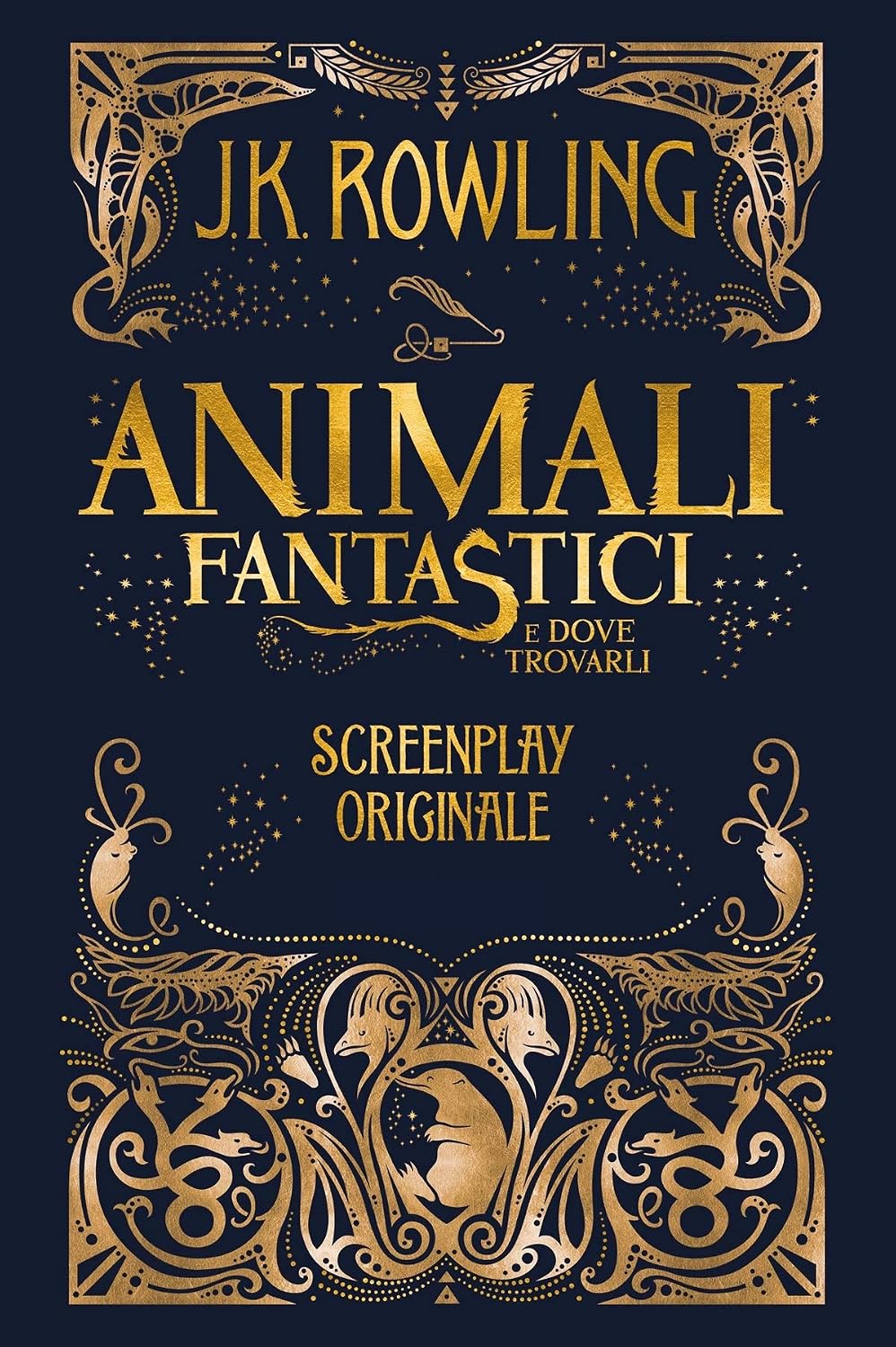 ler totalmente Animali fantastici e dove trovarli: Screenplay originale (Italian Edition)