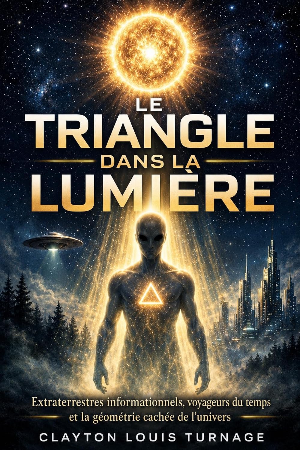 ler totalmente Le triangle dans la lumière (Les programmeurs cosmiques t. 2) (French Edition)